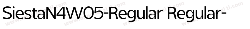 SiestaN4W05-Regular Regular字体转换